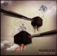 Krusseldorf - From Soil To Space (2011)