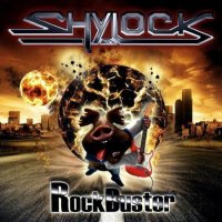 Shylock - Rock Buster (2010)  Lossless