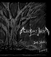 Cuckoo\'s Nest - Dark Shades Of Lunacy (2012)