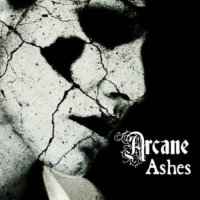 Arcane - Ashes (2007)