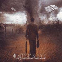 Mind\'s Eye - A Gentleman\'s Hurricane (2007)