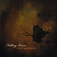 Falling Leaves - Mournful Cry Of A Dying Sun (2012)  Lossless