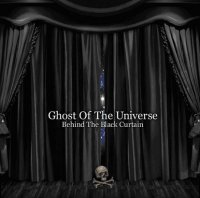 CETI - Ghost Of The Universe - Behind The Black Curtain (2011)