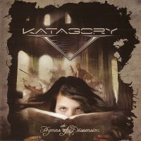 Katagory V - Hymns Of Dissension (2007)