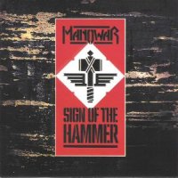 Manowar - Sing Of The Hammer (1984)