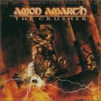 Amon Amarth (Flac+Mp3) - The Crusher (2001)  Lossless