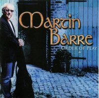 Martin Barre (Jethro Tull) - Order Of Play (2014)