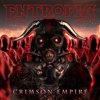 Entropia - Crimson Empire (2013)