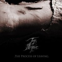 Tunes Of Despair - The Process Of Leaving (2010)