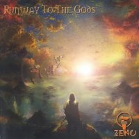 Zeno - Runway To The Gods (2006)