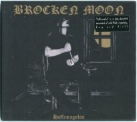 Brocken Moon - Hoffnungslos (2011)