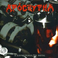 Apocrypha - A Los Motores Del Metal (2012)