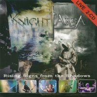 Knight Area - Rising Signs From The Shadows (2010)