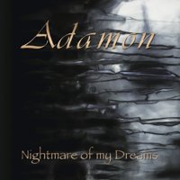 Adamon - Nightmare Of My Dreams (2012)