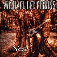 Michael Lee Firkins - Yep (2013)