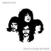 Kings of Leon - Youth & Young Manhood (2003)