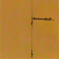 Patenbrigade: Wolff - Werkzeugbuch (2003)