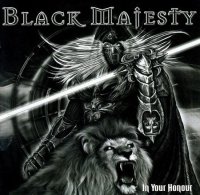 Black Majesty - In Your Honour (2010)  Lossless