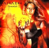 Astarte - Demonized [Limited Edition] (2007)