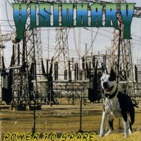 Visionary - Power To Spare (2000)