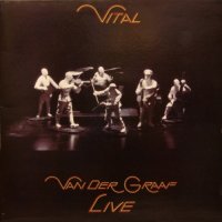 Van Der Graaf Generator - Vital [Vinyl Rip 24/192] (1978)  Lossless