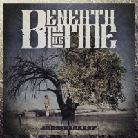 Beneath The Tide - The Infidel (2013)