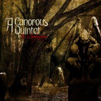A Canorous Quintet - The Quintessence (2013)