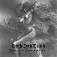 HighTechDeath - Devorar A La Ramera De La Luz (2013)