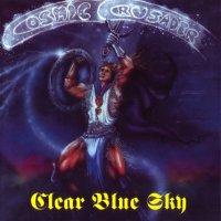 Clear Blue Sky - Cosmic Crusader (1996)