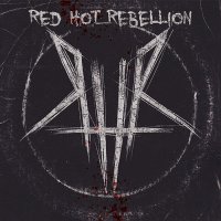 Red Hot Rebellion - Red Hot Rebellion (2012)