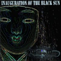 MergingMoon - Inauguration Of The Black Sun (2011)