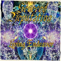 Severed Reputation - Living Endeavor (2017)