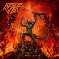 Reptile - Solid Metal Rules (2016)