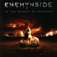 Enemynside - In The Middle Of Nowhere (2008)