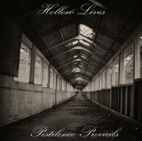 Hollow Lives - Pestilence Prevails (2015)