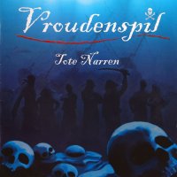 Vroudenspil - Tote Narren (2011)