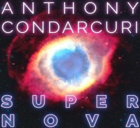 Anthony Condarcuri - Supernova (2016)