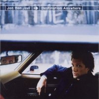 Jon Bon Jovi - Destination Anywhere (1997)  Lossless