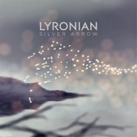 Lyronian - Silver Arrow (2014)