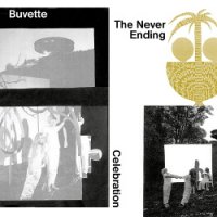 Buvette - The Never Ending Celebration (2014)