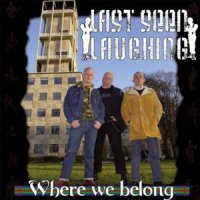 Last Seen Laughing - Where We Belong (2011)