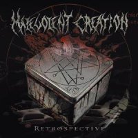 Malevolent Creation - Retrospective [Compilation] (2005)