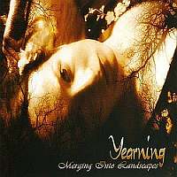 Yearning - Merging Into Landscapes (2007)  Lossless