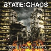 State:Chaos - Chaos II Pain II Despair (2011)