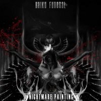 Haiku Funeral - Nightmare Painting (2012)