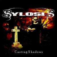 Sylosis - Casting Shadows (2006)