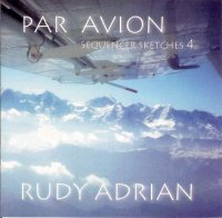 Rudy Adrian - Par Avion (2007)