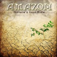 Amazon - Nature\\\'s Last Ride (2010)
