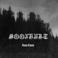 Moonkult - Tears Of Seers (2012)