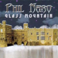 Phil Naro - Glass Mountain (2002)